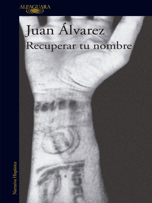Title details for Recuperar tu nombre by Juan Álvarez - Available